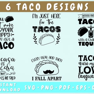 Könnte beinhalten: Sechs schwarz-weiße Grafikdesigns mit verschiedenen Taco-Sprüchen. Die Designs beinhalten "You can't make everyone happy you're not a taco", "I'm just here for the tacos", "Weekend forecast tacos with a chance of tequila", "Mi casa es su casa but mi taco es mi taco", "Every now and then I fall apart" und "Tacos are my love language".