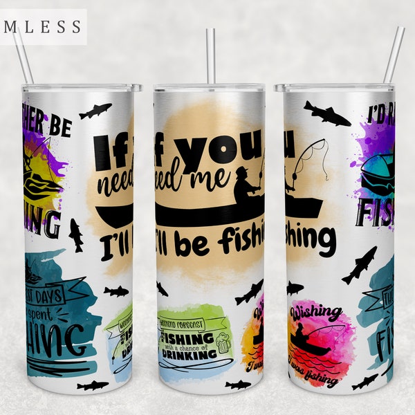 Fishing Quotes Tumbler Wrap, 20oz Skinny Tumbler PNG File, Seamless Tumbler Sublimation Design, Fishing Sayings Tumbler PNG, Fishing PNG