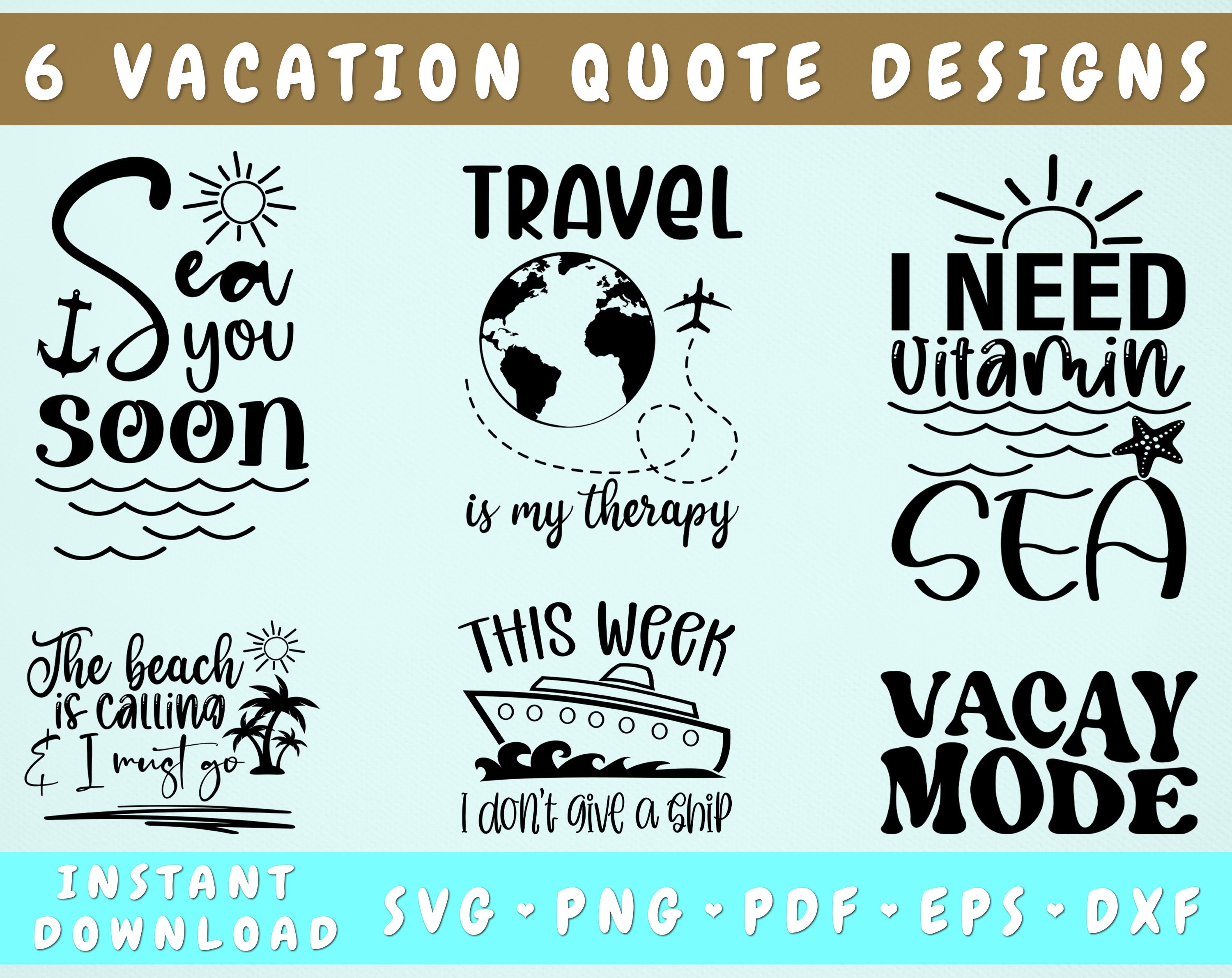 Vacation Quotes SVG Bundle 6 Designs Vacation Sayings SVG Etsy