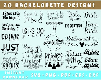 Bachelorette Party SVG Bundle, 20 Designs, Bride SVG, Team Bride SVG Cut Files, Bridal Shower Shirts Svg, Bridal Party Svg, Png