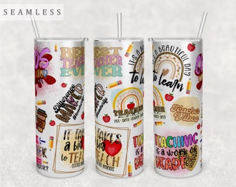May include: Three white 20 oz. insulated tumblers with straws, decorated with teacher-themed graphics. Designs include phrases like "Best Teacher Ever," apples, pencils, rainbows, and the text "It takes a big heart to teach little minds."