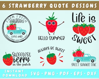 Strawberry Quotes SVG Bundle, 6 Designs, Strawberry Sayings SVG, Funny Strawberry SVG, Farm Fresh Strawberries Svg, Sweetest Berry In Patch