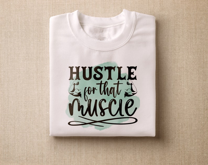 Hustle for that muscle png
