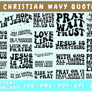 Christian Groovy Quotes SVG Bundle, 25 Designs, Christian Wavy Letters SVG, Religious Retro SVG Sayings, Faith Shirt Svg, Png, Jesus Quotes