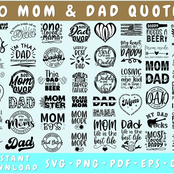 Parents Quotes SVG Bundle, 50 Designs, Parents Sayings SVG, Mom and Dad SVG, Mom and Dad Life Svg Cut Files For Shirts, Mugs