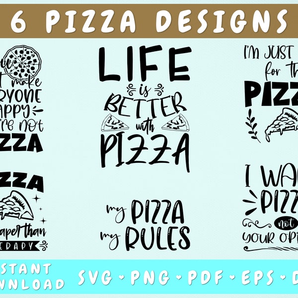 Pizza SVG Bundle, 6 Designs, Pizza Quotes SVG Cut Files, Pizza Sayings SVG, Pizza Shirt Svg, Pizza Is Cheaper Than Therapy Svg