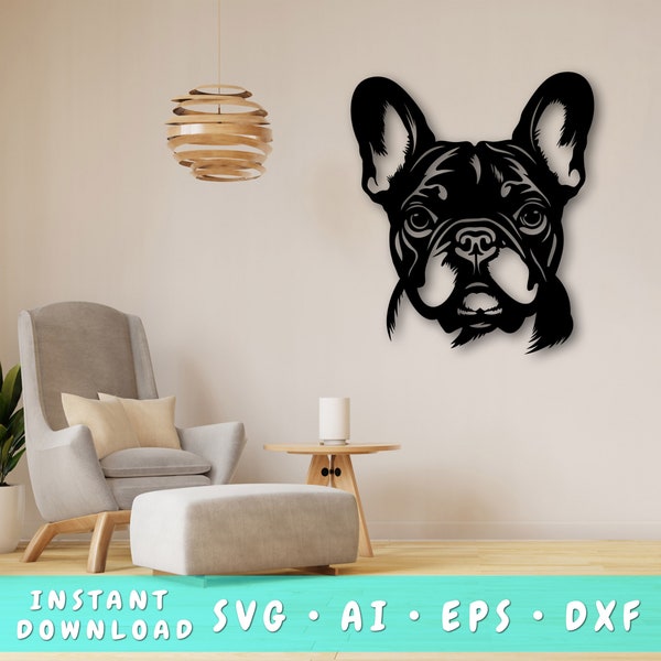 Buldog francuski laserowy plik cięcia SVG, Buldog francuski Wall Art SVG, DXF, EPS, plik cięcia wektorowego Frenchie, Buldog francuski twarz Laser Ready SVG