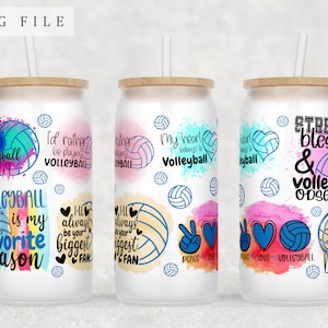 Volleyball Quotes Libbey Glass Can Wrap, 16oz Glass Can PNG, Volleyball Sayings Glass Can Sublimation Design, Volleyball Fan Glass Can Wrap