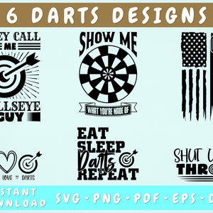 Darts SVG Bundle, 6 Designs, Darts Quotes SVG Cut Files, Darts Sayings SVG, Darts Shirt Svg, Show Me What You&#39;re Made Of Svg, Bullseye Svg