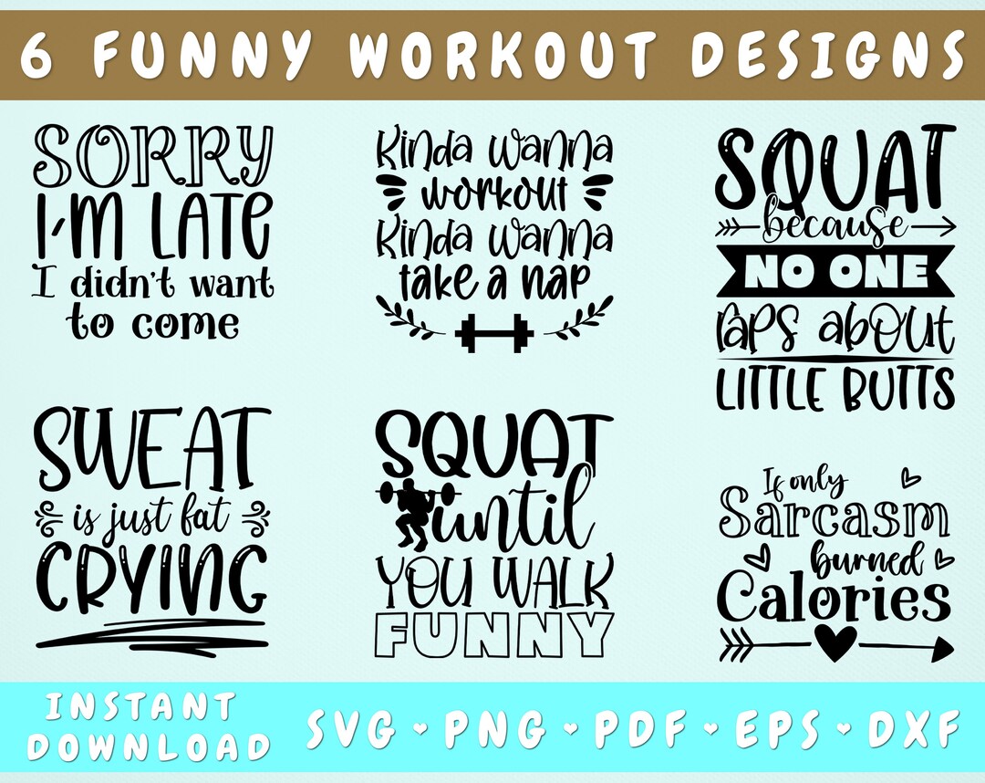 Funny Workout Quotes SVG Bundle 6 Designs Workout Shirt SVG Gym SVG