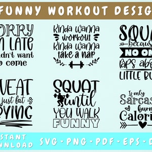 Funny Workout Quotes SVG Bundle, 6 Designs, Workout Shirt SVG, Gym SVG, Fitness Svg Cut Files, Squat Because No One Raps About Little Butts