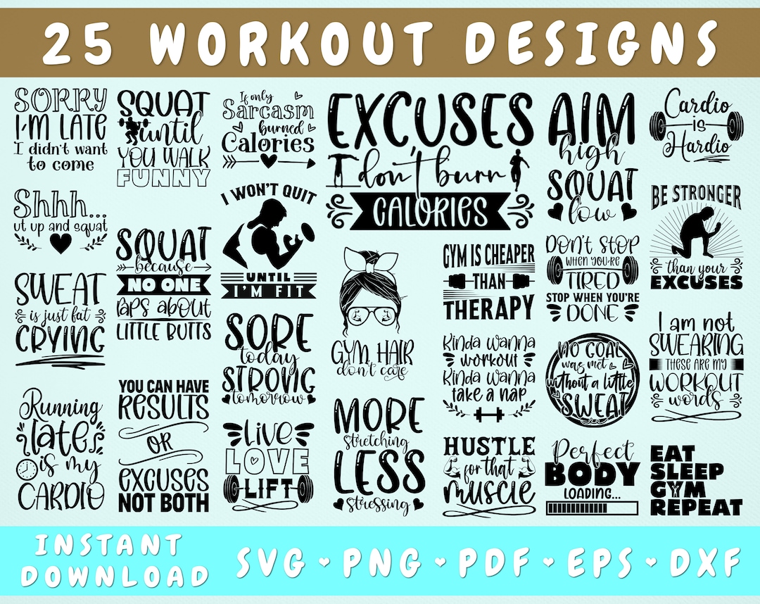 Workout SVG Bundle 25 Designs Workout Quotes SVG Gym Shirt Etsy