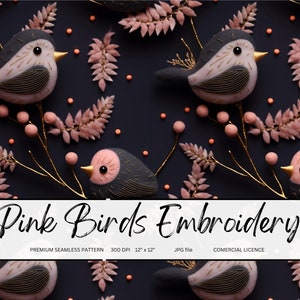 Embroidery Seamless Pink Birds Pattern for Printing on Fabric Pink Faux Embroidery Seamless Pattern Repeat Fabric Design