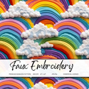 May include: A seamless pattern featuring repeating rainbow arches in vibrant red, orange, yellow, green, blue, and purple, interspersed with textured white clouds. The text "Faux Embroidery", "PREMIUM SEAMLESS PATTERN", "300 DPI", "30.48 cm x 30.48 cm", "JPG file", and "COMERCIAL LICENCE" is overlaid.