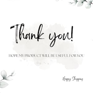 K&ouml;nnte beinhalten: Ein wei&szlig;er Hintergrund mit einem Aquarell-Design und einer Dankesbotschaft in schwarzer Schrift. Der Text lautet "Vielen Dank!" und "ICH HOFFE, MEIN PRODUKT IST F&Uuml;R SIE N&Uuml;TZLICH". Am unteren Rand des Bildes steht der Text "Viel Spa&szlig; beim Einkaufen" in schwarzer Schrift.