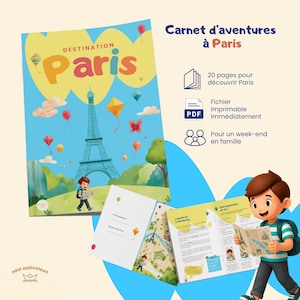 Op de afbeelding: Een digitaal activiteitenboek getiteld Destination Paris met een blauwe omslag met de Eiffeltoren, vliegers en een stripfiguur. De set bevat 20 pagina's, een printbaar PDF-bestand en inhoud voor een weekendje weg met het gezin.