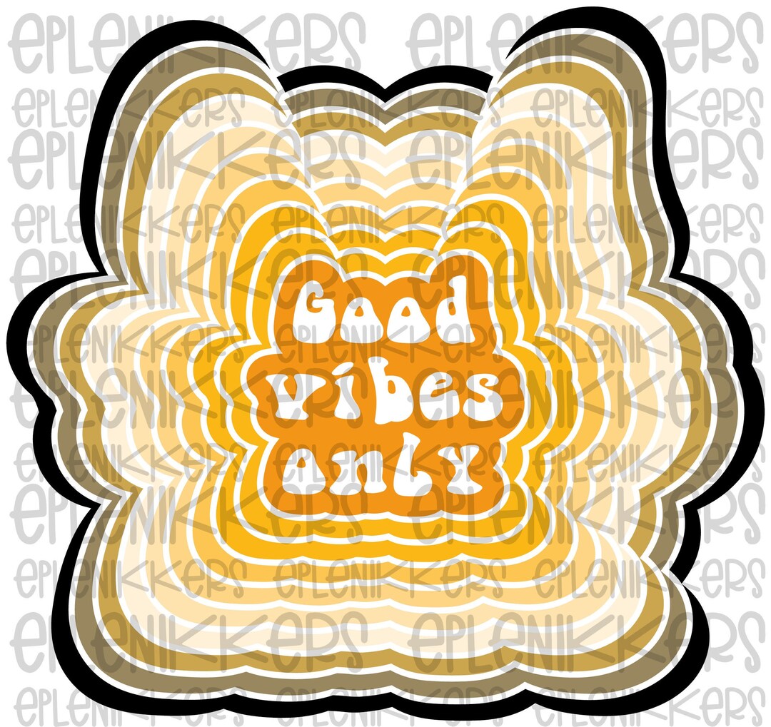 Good Vibes Only Png for Sublimation Print, Retro Design - Etsy