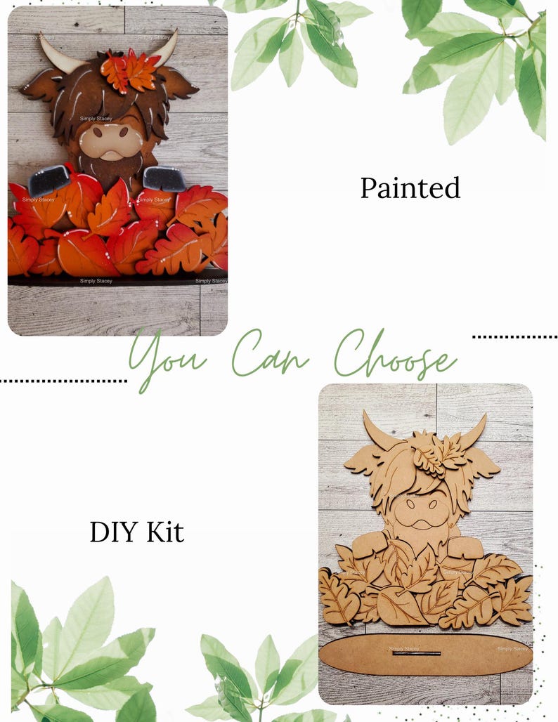 May include: A wooden cutout of a Highland cow with fall leaves, available as a DIY kit or painted. The image shows "You Can Choose" and "DIY Kit" text.