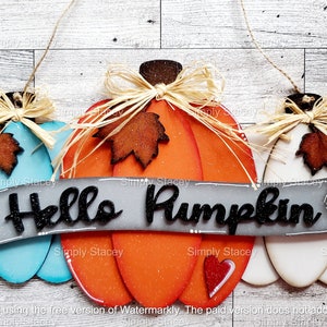 Hello Pumpkin Sign, DIY Kit or Hand-Painted, Fall Sign, Fall Decor, Pumpkin Door Hanger, Fall Door Hanger, Pumpkin Sign, Homemade Gift