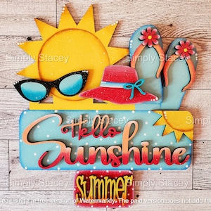 May include: A wooden sign with the words "Hello Sunshine" in red and white lettering on a blue background with white polka dots. The sign also has a yellow sun with sunglasses, a red hat with a blue ribbon, and two blue flip flops with red flowers.