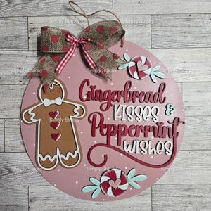 Hand-Painted Gingerbread Kisses Sign: 10.5&quot; Christmas Door Hanger (DIY Kit Available)