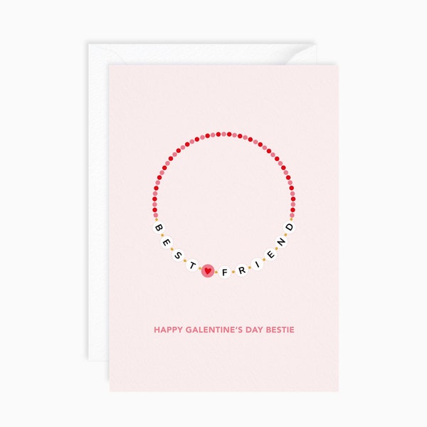 Galentine's Day Card | Friendship Bracelet | Greeting Cards for Friends | Valentine's Day | Card For Bestie