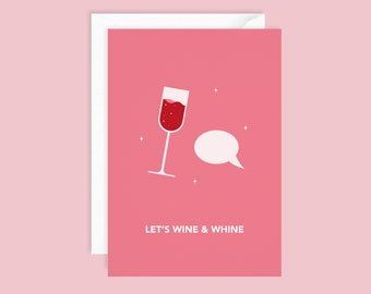 Mother's Day Card | Let's Wine and Whine | Greeting Cards for Mum | Wine Theme