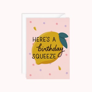 Birthday Squeeze Greeting Card | Cute Lemon Birthday Card | Long Distance Birthday Card