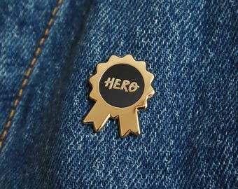 Hero Enamel Pin • Gold Rosette Pin Badge • Fathers Day Gift • Teacher Gift • Appreciation Pin • Coworker Gift