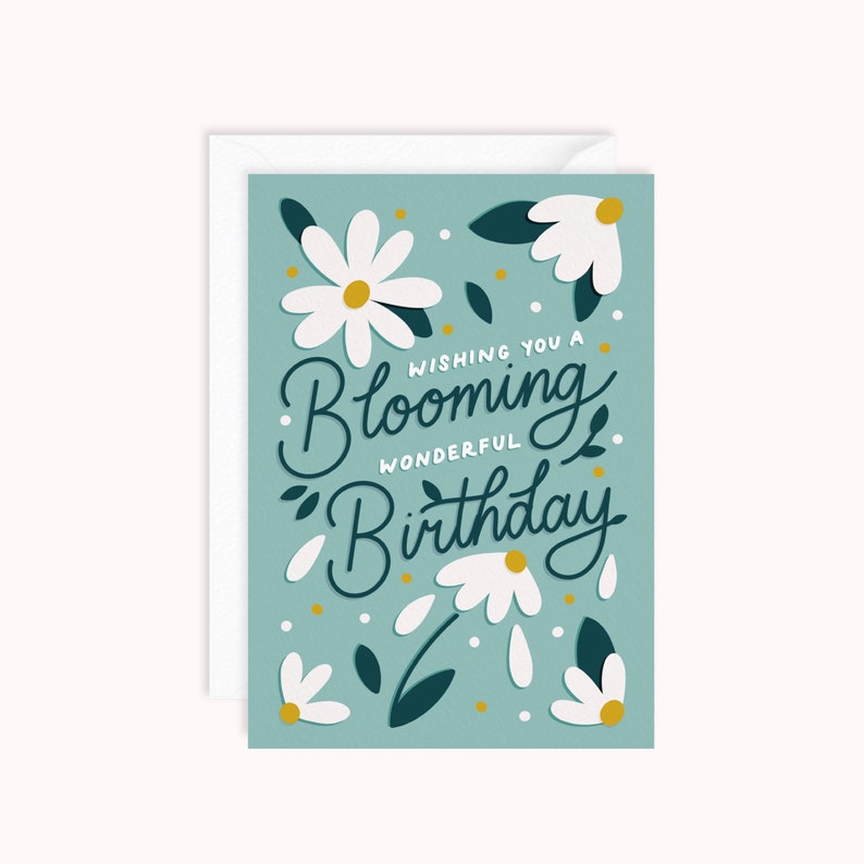 Blooming Wonderful Birthday Card Flowers Birthday Card Floral Design image 1