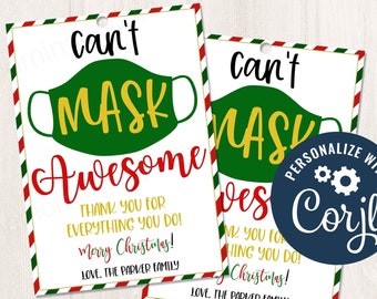Printable/Editable Can't mask AWESOME Christmas Gift Tag, Christmas Tags for Teachers Nurses Employees Essential Workers, CORJL Template