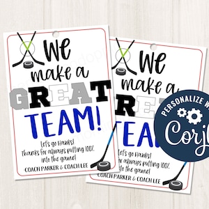 Druckbarer / bearbeitbarer HockeyTeam-Geschenkanhänger, Hockey-Spieltag-Tag, Wir machen ein großartiges Team-Hockey-Trainer-Heckklappen-Partygeschenk, CORJL-Vorlage