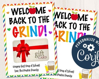 May include: Two printable gift card templates with a rainbow border and the text "Welcome back to the grind!" and a red bow on a gift card. The text "Personalize with Corjl" is on the right template.