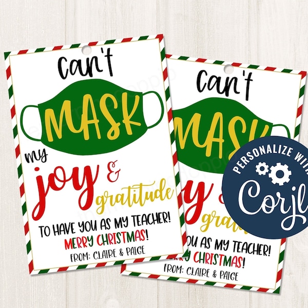 Druckbare / bearbeitbare Can't Mask Joy und Dankbarkeit Lehrer Weihnachtsgeschenkanhänger, Lehrerpersonal-Verwalter-Weihnachtsgeschenkideen, CORJL-Vorlage