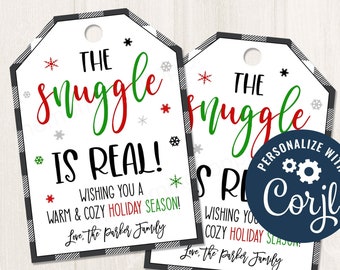 Printable/Editable The Snuggle is Real Christmas Gift Tag, Blanket Fuzzy Socks Mitten Holiday Gift Tag Ideas, CORJL Template