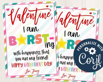 Printable/Editable Valentine I am Bursting with Happiness that you are my friend Valentines Day Chocolate Favor Gift Tag, CORJL Template