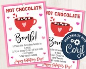 Printable/EDITABLE Hot Chocolate Bomb Valentines Day Gift Tag, Hot Chocolate Gift Tags for Valentines Gift Ideas, Editable CORJL Template