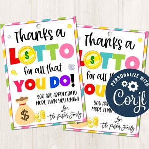 Printable editable Thanks a Lotto for All You Do Lottery