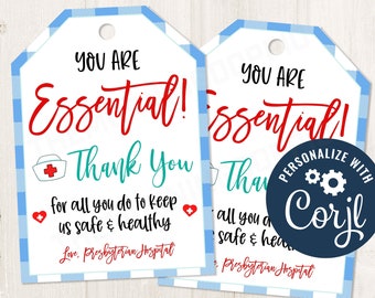 May include: Two blue and white gingham gift tags with the text "You are Essential! Thank You for all you do to keep us safe & healthy. Love, Presbyterian Hospital." The second tag has a blue circle with the text "PERSONALIZE WITH Corjl" in white.