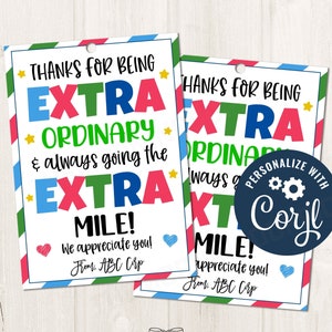 Afdrukbaar/bewerkbaar Bedankt dat je extra gewone Extra Mile Gum Gift Tag bent voor leraren verpleegkundigen personeel medewerkers waardering, CORJL-sjabloon
