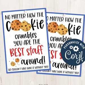 Printable/EDITABLE Cookie Thank You Cookie Treat Gift Tag for Employee Staff Appreciation Teacher Nurse Essential Worker, CORJL Template