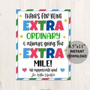 Afdrukbaar/bewerkbaar Bedankt dat je extra gewoon bent Extra Mile Gum Basket Sign voor leraren verpleegkundigen personeel medewerkers vrijwillige waardering
