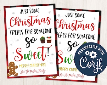 Printable/EDITABLE Christmas Treats for someone so sweet gift tag, Christmas Holiday Present Gift Tag Ideas, Cookie Tag, CORJL Template