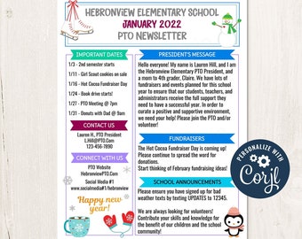 May include: A colorful flyer for Hebronview Elementary School's PTO newsletter for January 2022. The flyer features a snowman, a cup of hot cocoa, and a penguin. It includes important dates, contact information, fundraising information, and school announcements. The flyer also includes the text "Happy New Year!" and "Personalize with Corjl."