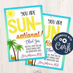 Imprimable/modifiable Vous êtes une étiquette-cadeau de remerciement d'été au soleil pour la semaine d'appréciation du personnel administratif des enseignants PTO PTA, modèle CORJL - SU1