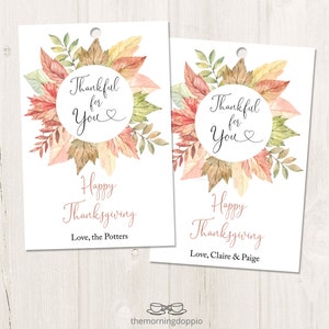 Printable/EDITABLE Thankful for You Gift Tag, Happy Thanksgiving Gift Tag, Thank You Gift Tag, Floral Thanksgiving Gift Tag, Treat Tags