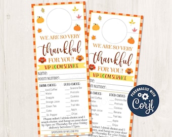 Printable/Editable VIP Room Service Thanksgiving Fall Thankful Theme Door Hanger for teacher staff appreciation week pto/pta, CORJL Template