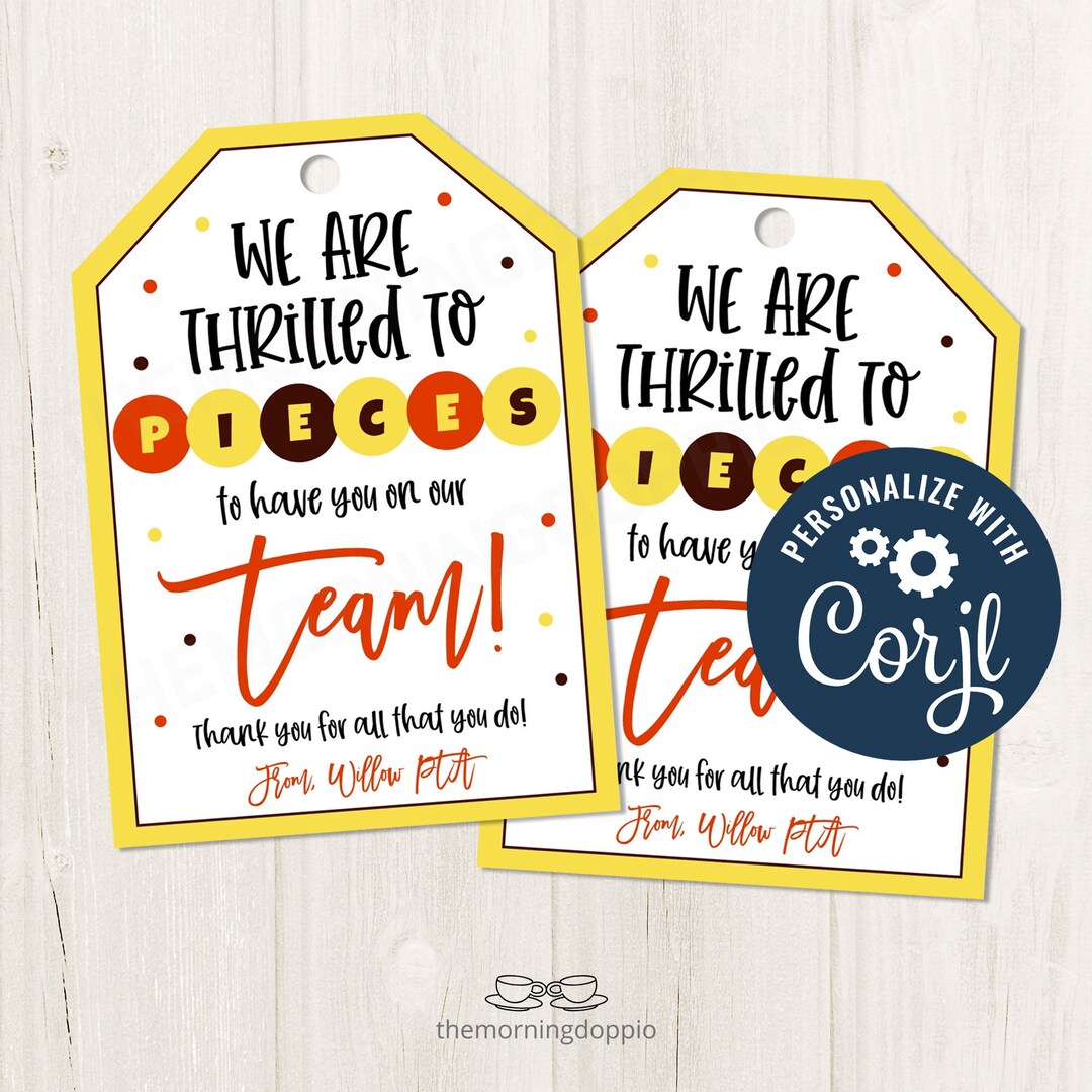 Printable/editable We Are Thrilled to Pieces Team Gift Tag for Teachers ...