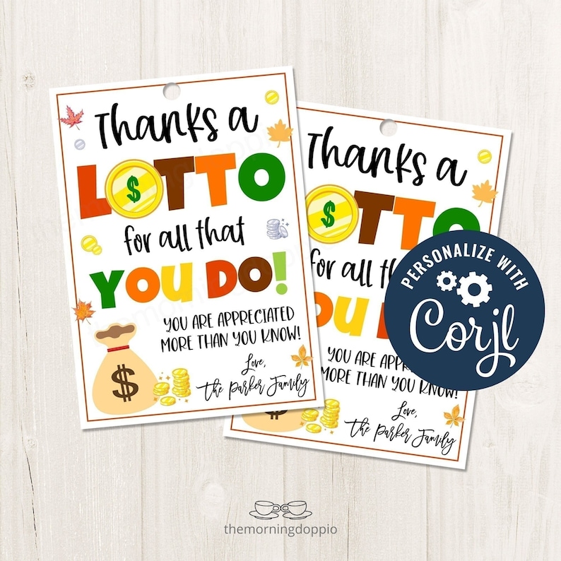 Printable/editable Thanks a Lotto for All You Do Lottery Etsy
