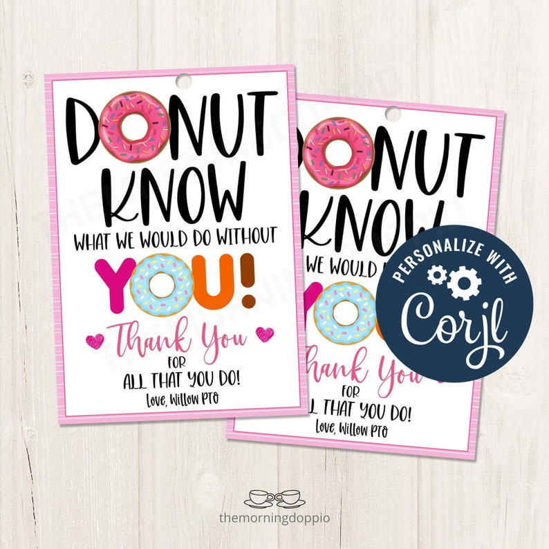 Printable/editable Donut Know What We Would Do Without You - Etsy